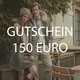 Gutschein 150 Euro